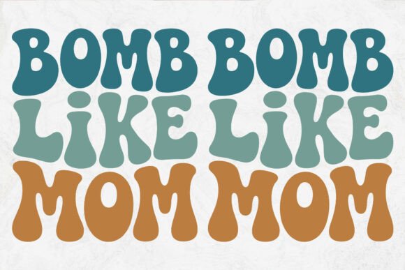 Bomb Like Mom SVG: A Designer’s Take on This Funny Baby Shirt Design