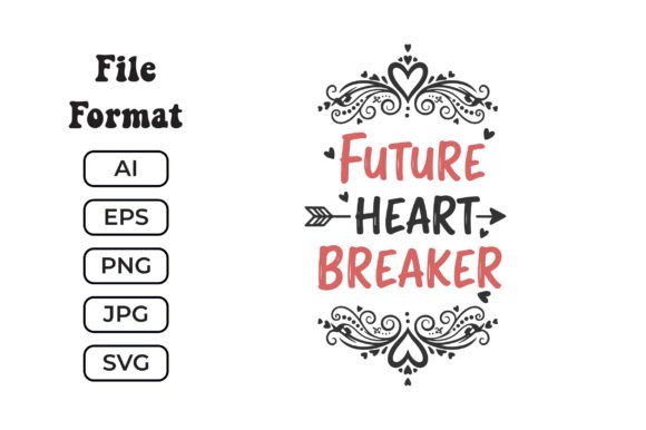 Future Heart Breaker SVG Funny Boy Review