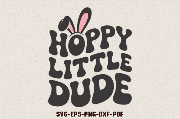 Hoppy Little Dude SVG Easter SVG: A Designer’s Honest Review
