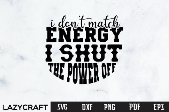 I Don't Match Energy SVG, Funny Retro: A Designer's Real-World Review