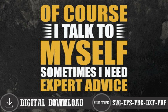 I Talk to Myself SVG: Sarcastic Charm for Embroidery Projects