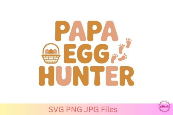 Papa Egg Hunter SVG – Funny Easter Dad Review